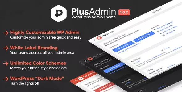 PLUS Admin Theme - WordPress White Label Branding Admin Theme