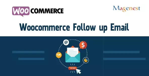 Follow up email for Woocommerce - $1005